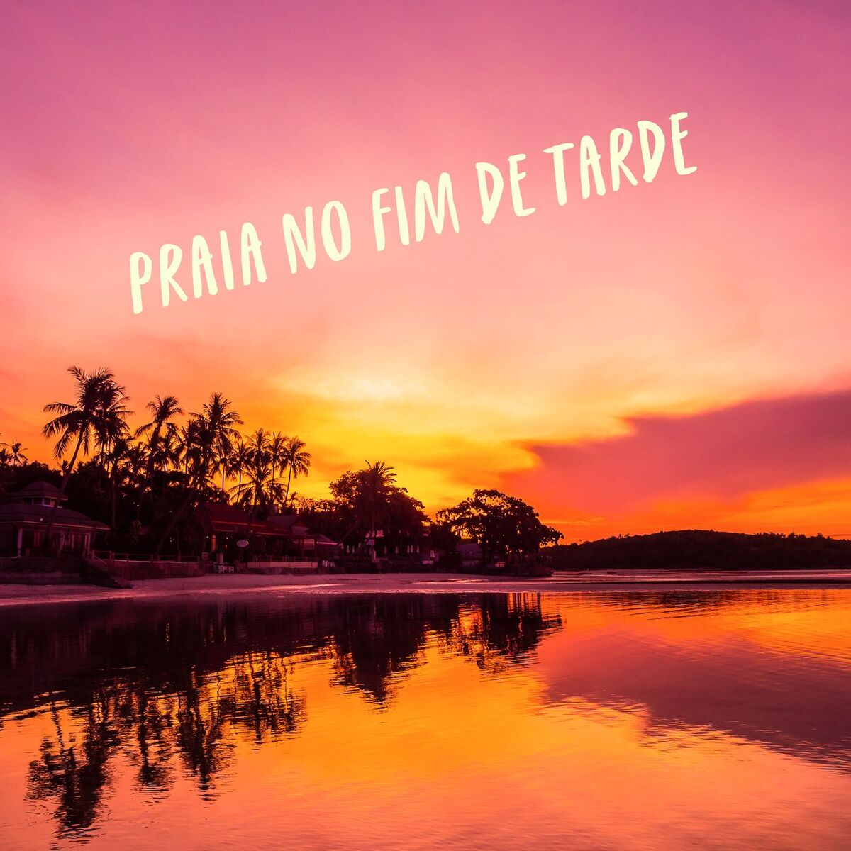 Album cover of Praia no fim de tarde