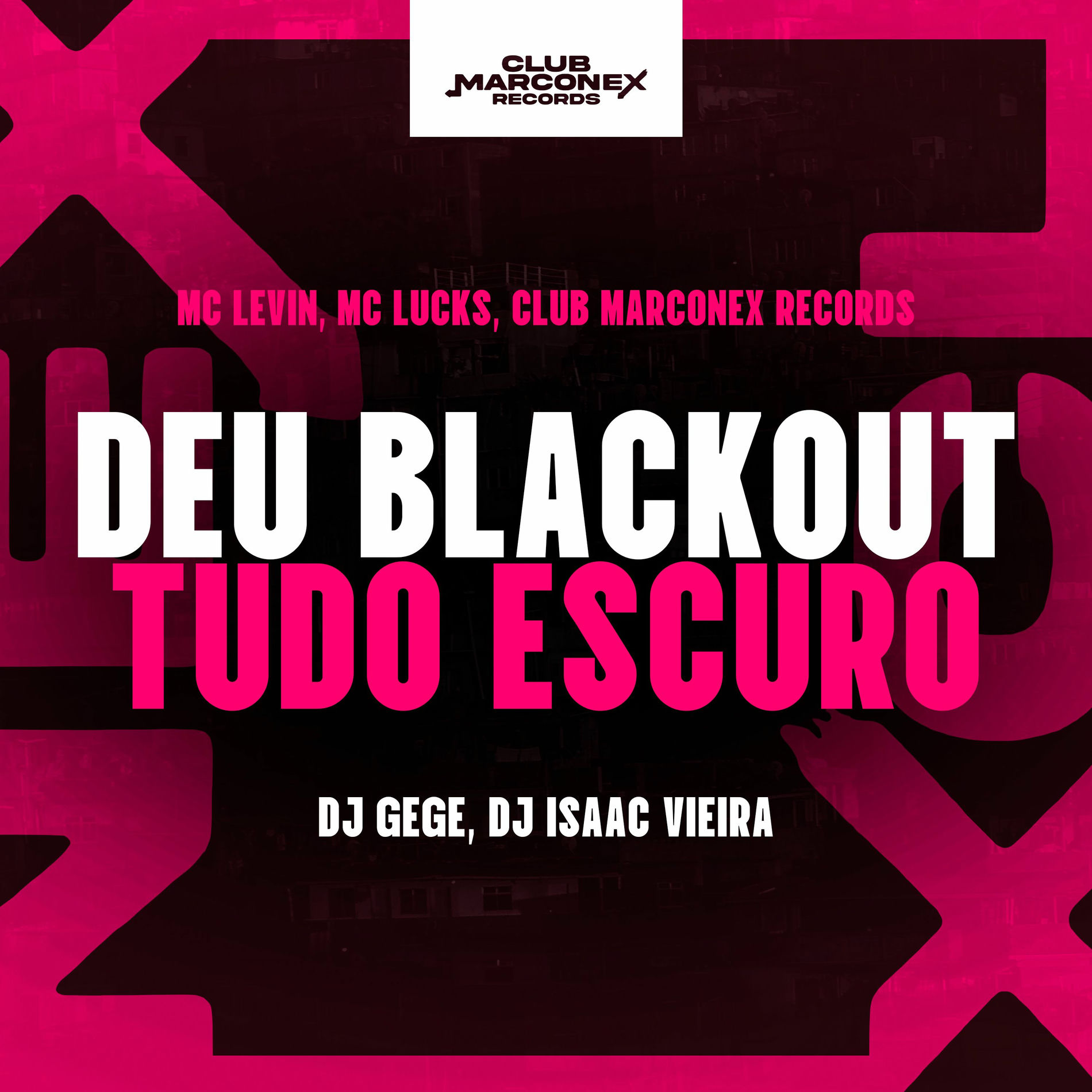 Album cover of Deu Blackout Tudo Escuro