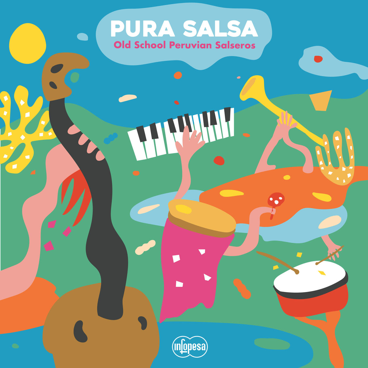 Album cover of Pura Salsa: Old School Peruvian Salseros