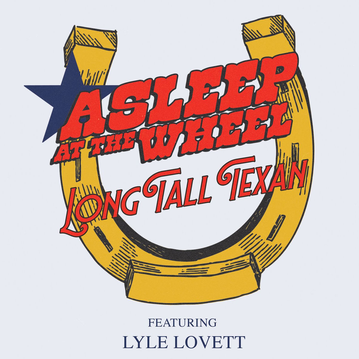 Album cover of Long Tall Texan (feat. Lyle Lovett)