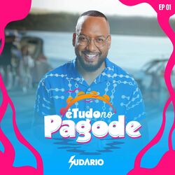 Cover of É Tudo no Pagode (EP1) (Ao Vivo)