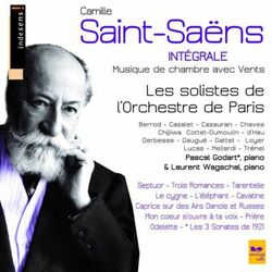 Cover of Camille Saint-Saëns : Complete Chamber Music With Winds (Intégrale de la musique de chambre avec vents)