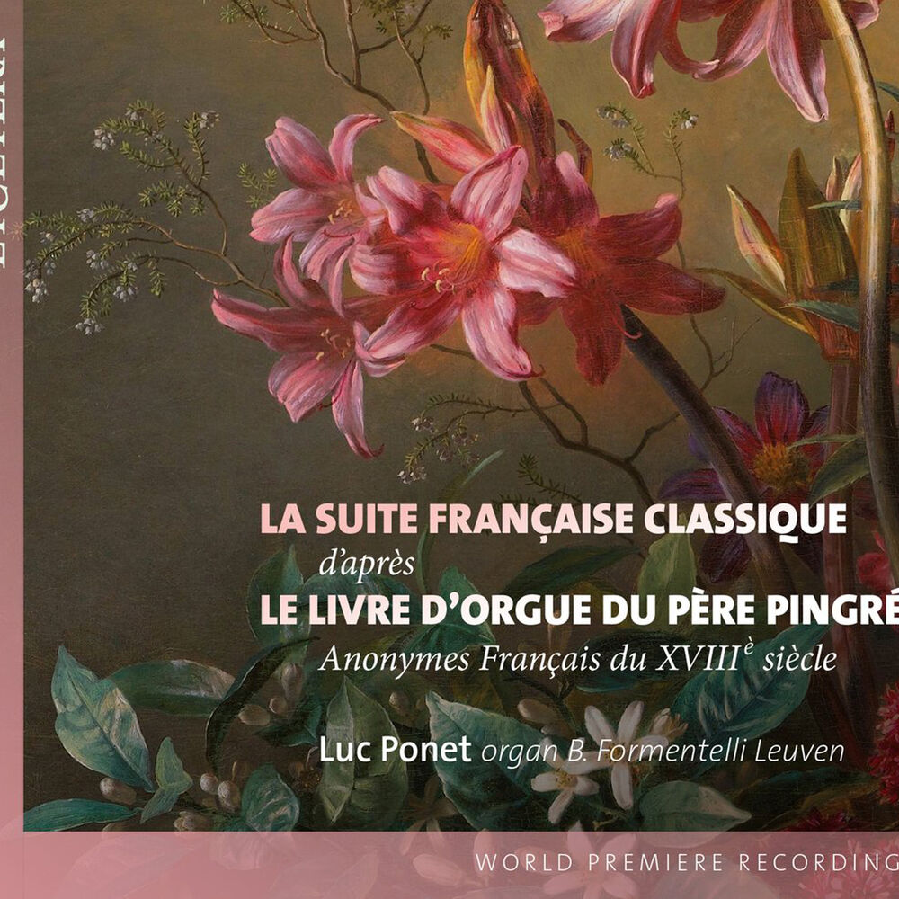 Picture of La suite française classique d'aprés Le livre d'orgue du Père Pingré