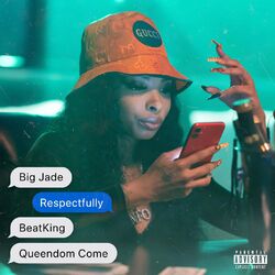 Cover of Respectfully (feat. Queendom Come)