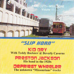 Cover of Slip Horn - Rare Cuts Well Done, Vol 11