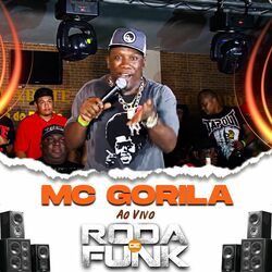Cover of Mc Gorila (Ao Vivo Roda de Funk)