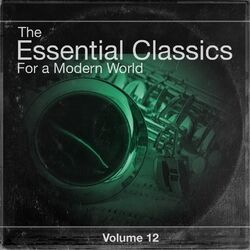 Cover of The Essential Classics For a Modern World, Vol. 12