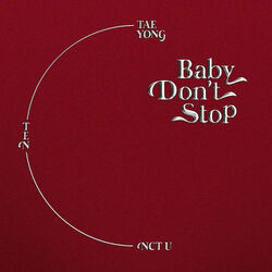 Cover of Baby Don't Stop (Special Thai Version)