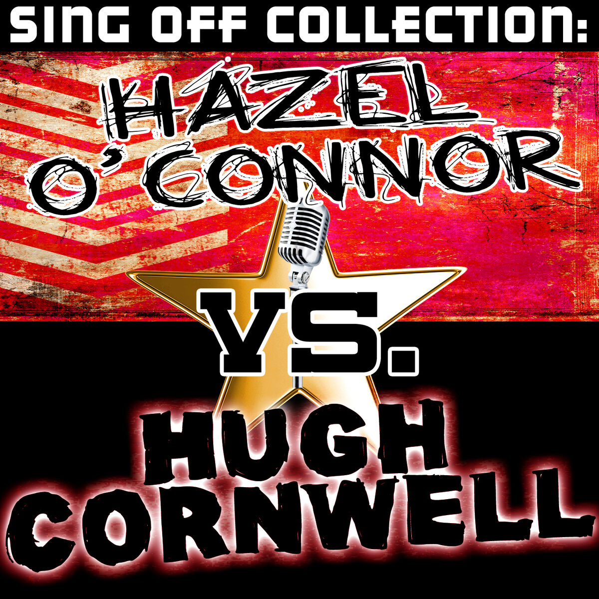 Album cover of Sing Off Collection: Hazel O' Connor vs. Hugh Cornwell