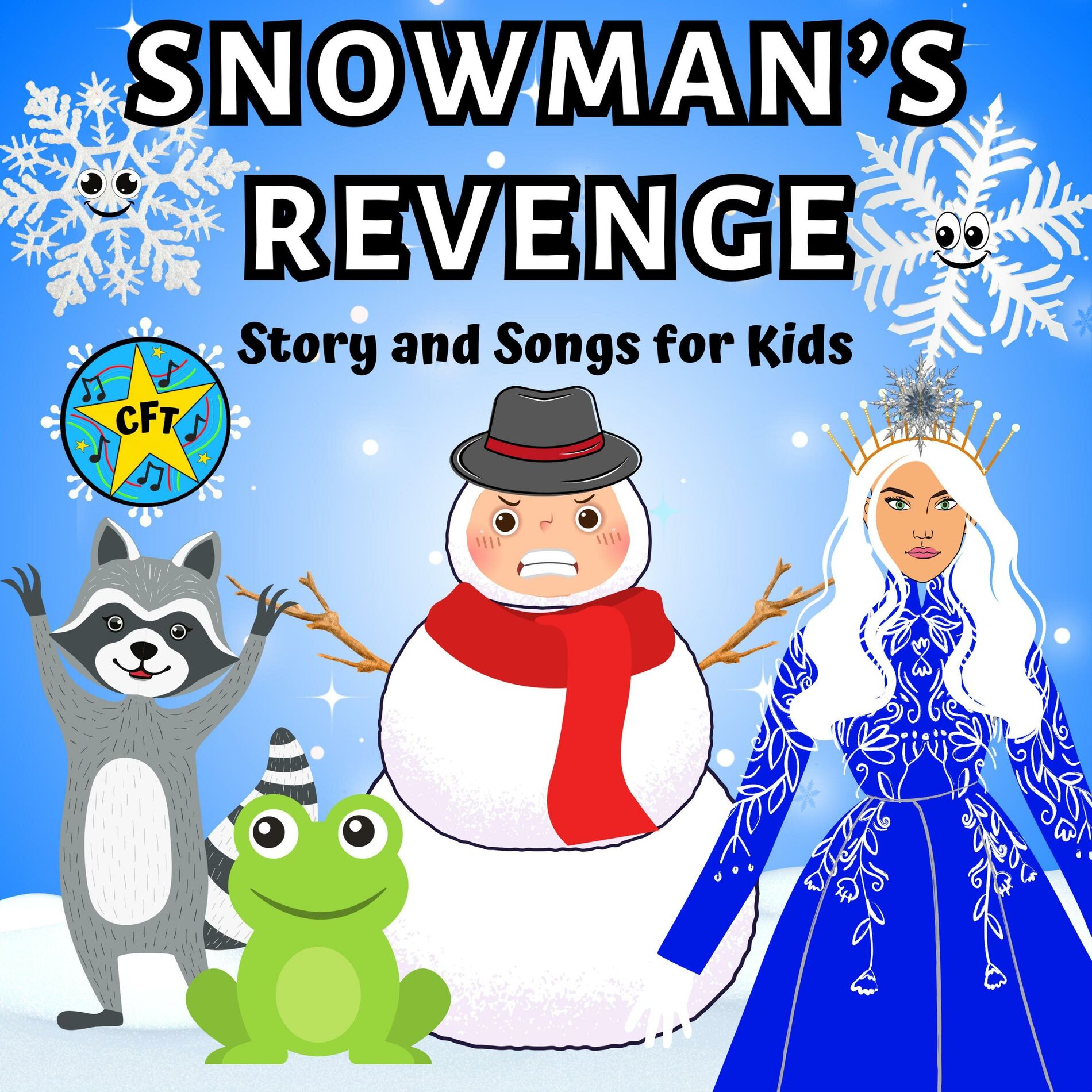 Album cover of Snowman's Revenge: Story and Songs for Kids