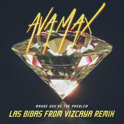 Cover of Maybe You’re The Problem (Las Bibas From Vizcaya Remix)