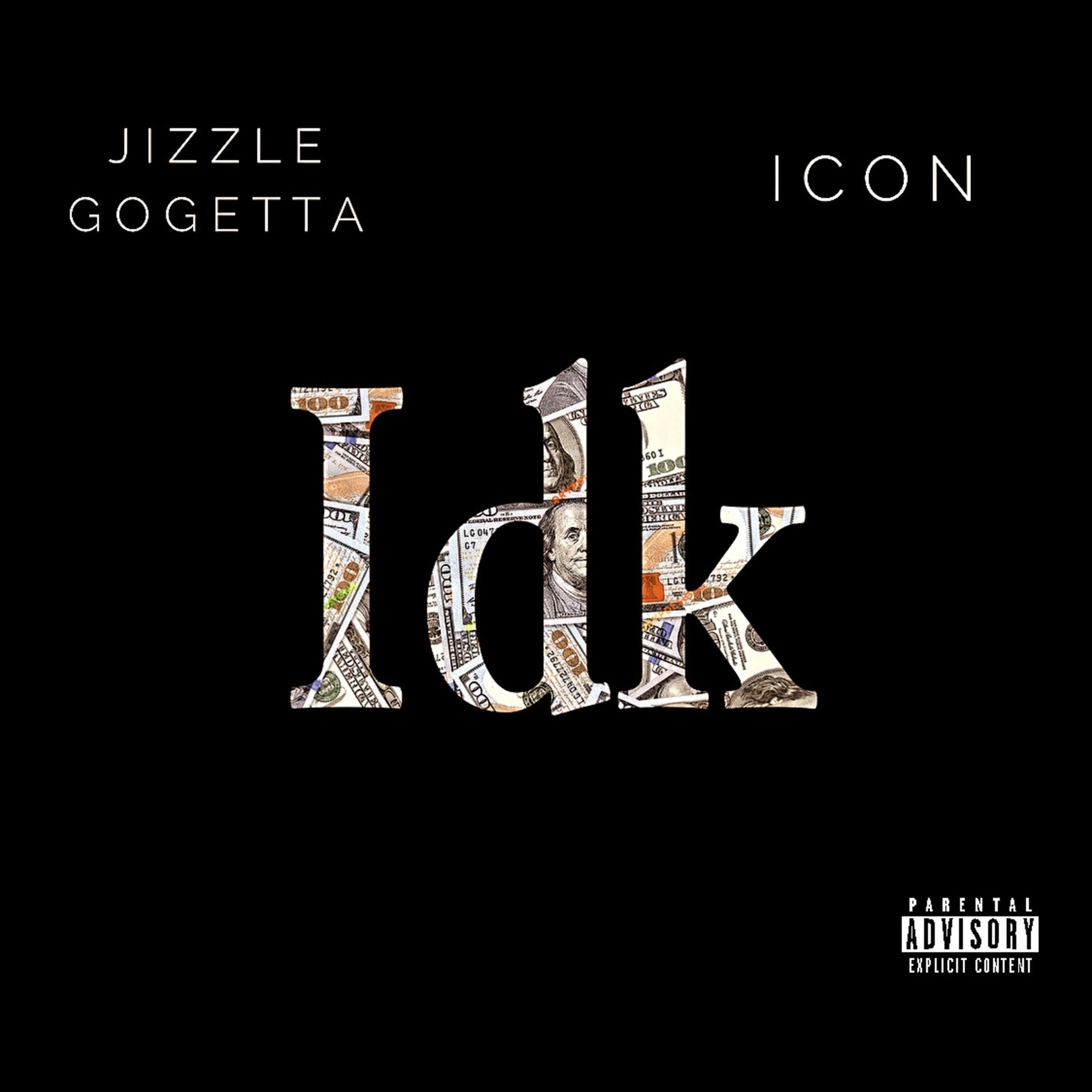 Album cover of idk (feat. Icon)