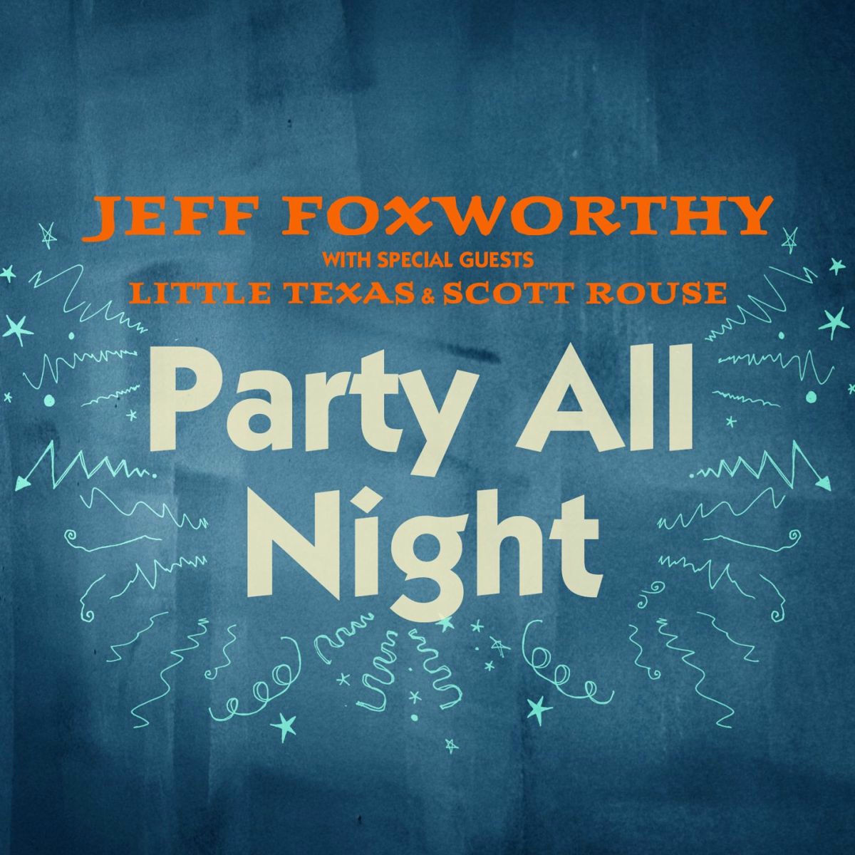 Album cover of Party All Night (with Little Texas and Scott Rouse)