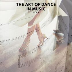 The art of dance in music vol.1