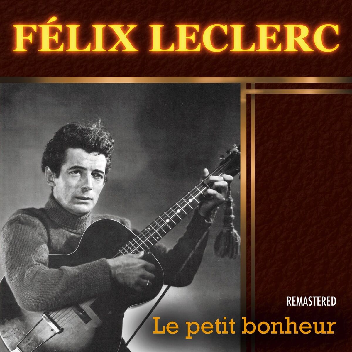 Album cover of Le petit bonheur (Remastered)