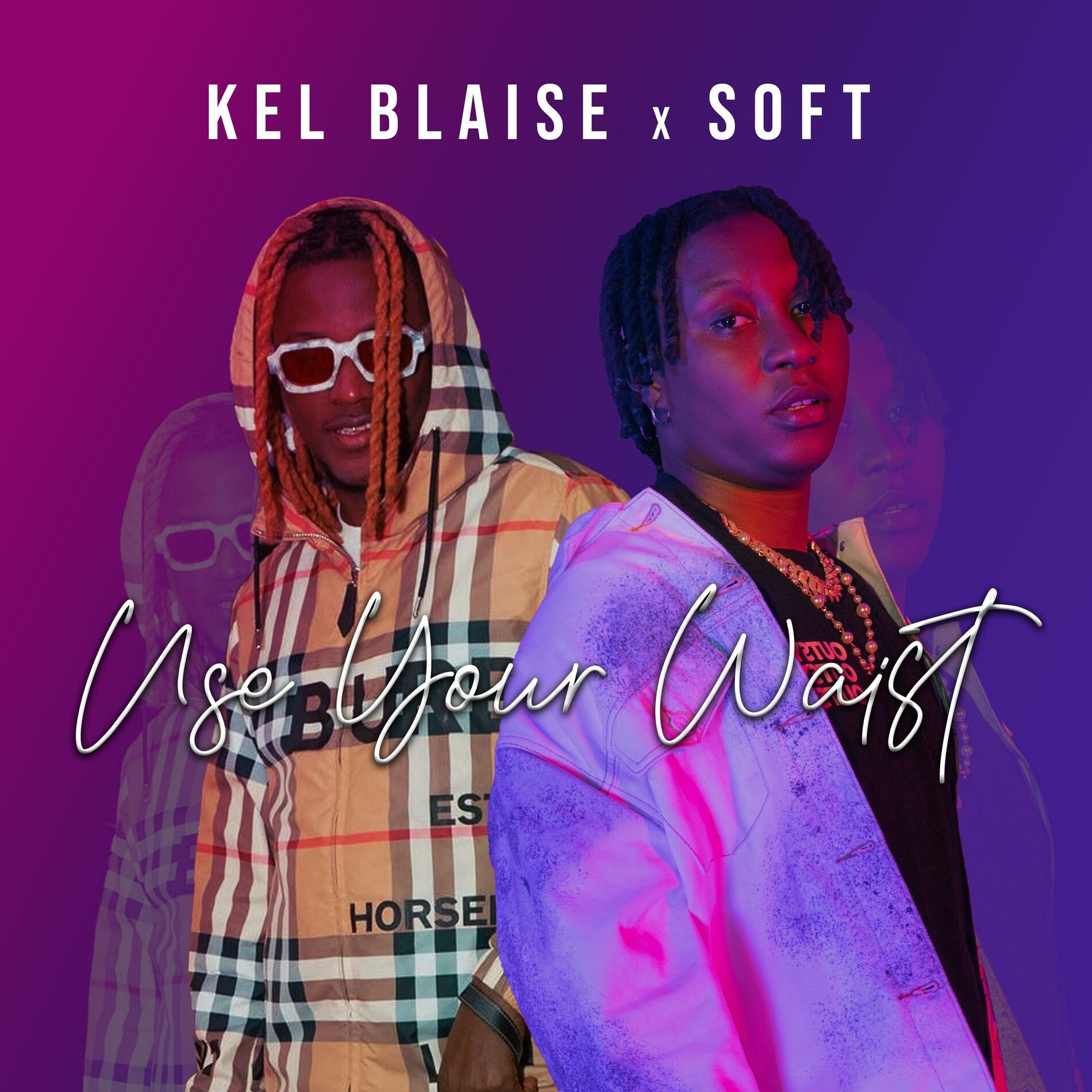 Album cover of USE YOUR WAIST (feat. Soft)