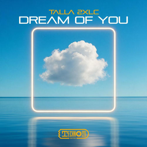 Talla 2xlc — Dream Of You (2026)