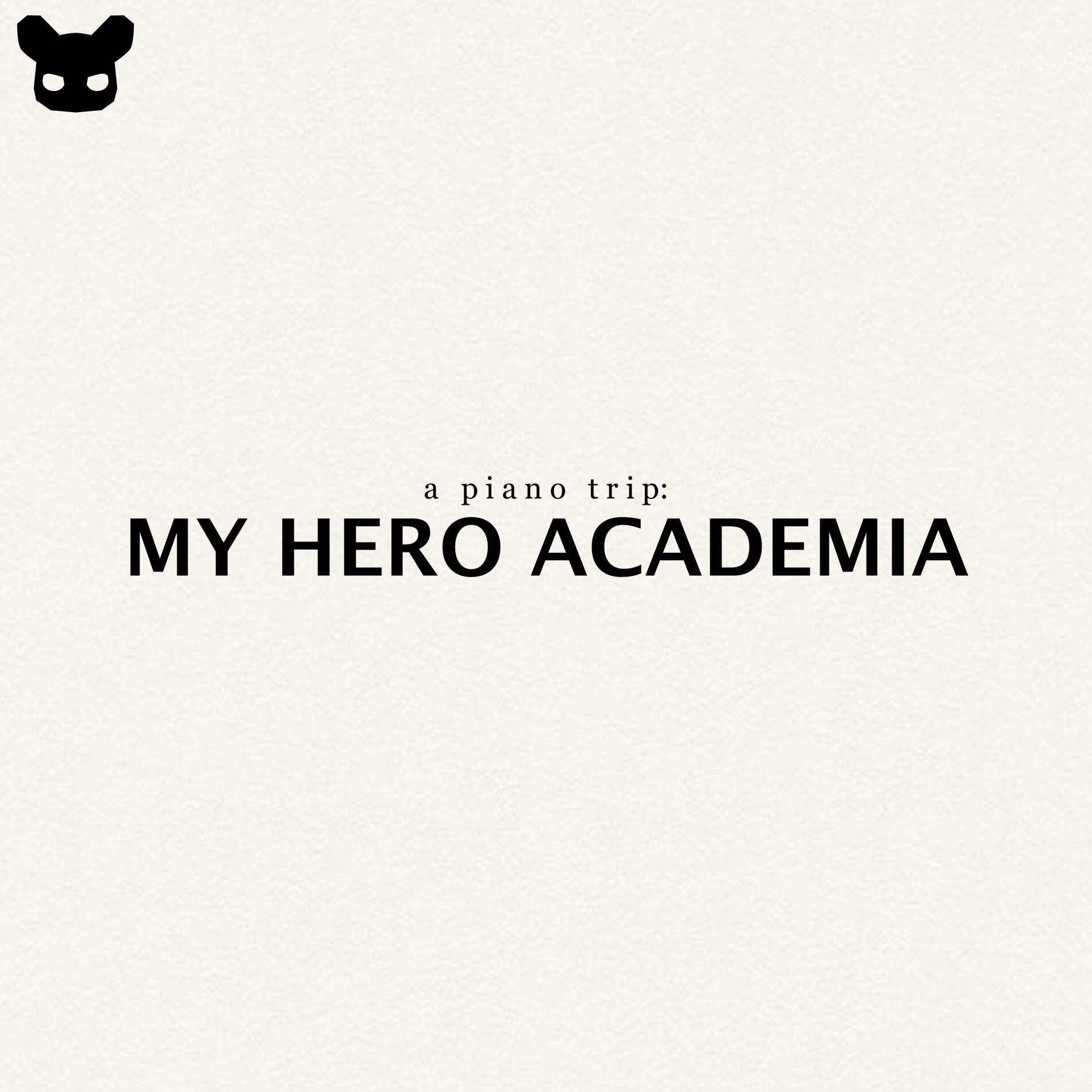 Album cover of A Piano Trip: My Hero Academia