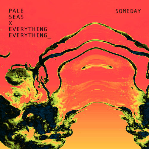 Someday (Everything Everything Remix) artwork