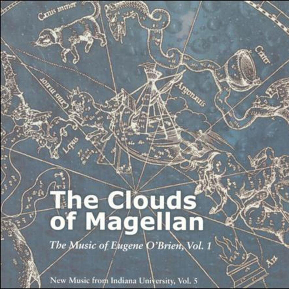 Picture of The Clouds of Magellan: the Music of Eugene O'Brien, Vol. 1
