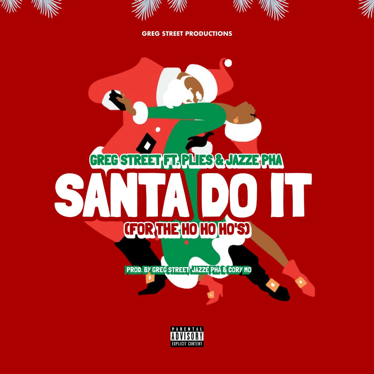 Album cover of Santa Do It (For the Ho, Ho, Ho's) (feat. Plies, Jazze Pha)