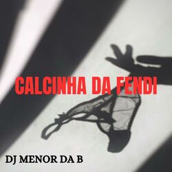 Cover of CALCINHA DA FENDI
