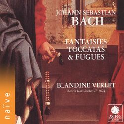 Cover of Bach: Fantaisies, toccatas et fugues