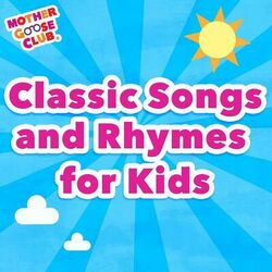 Cover of Classic Songs and Rhymes for Kids