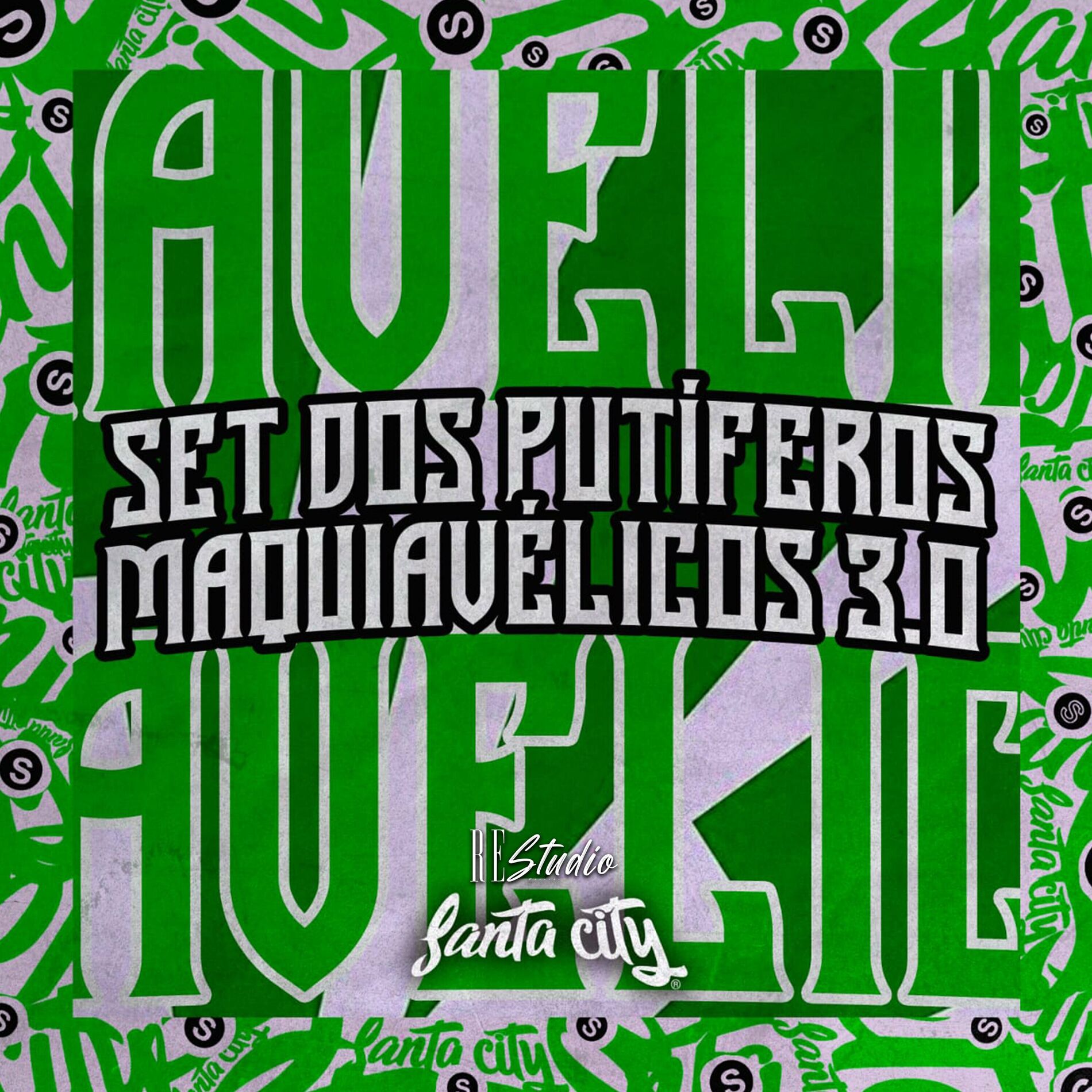 Album cover of Set dos Putíferos Maquiavélicos 3