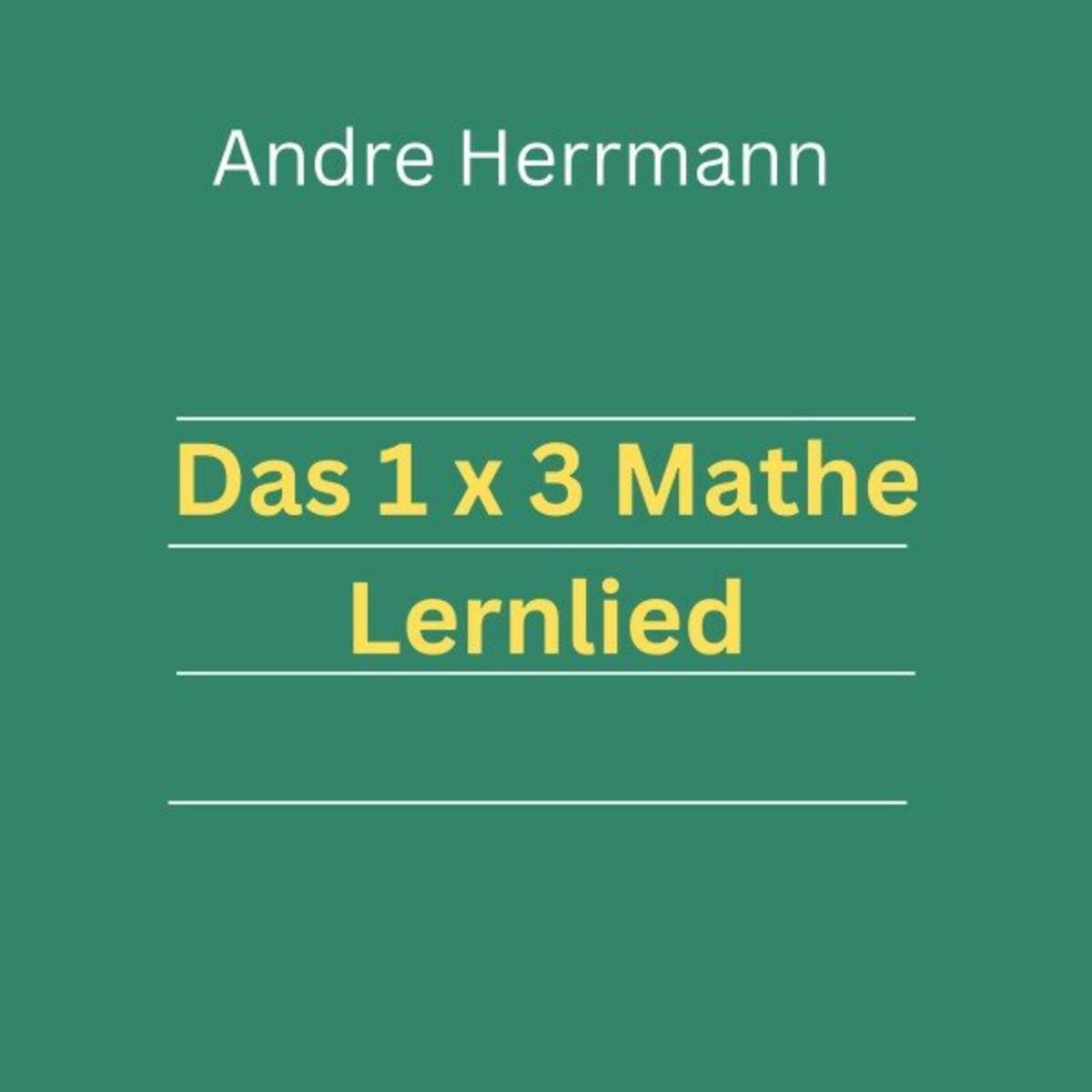 Album cover of Das 1 X 3 Mathe Lernlied