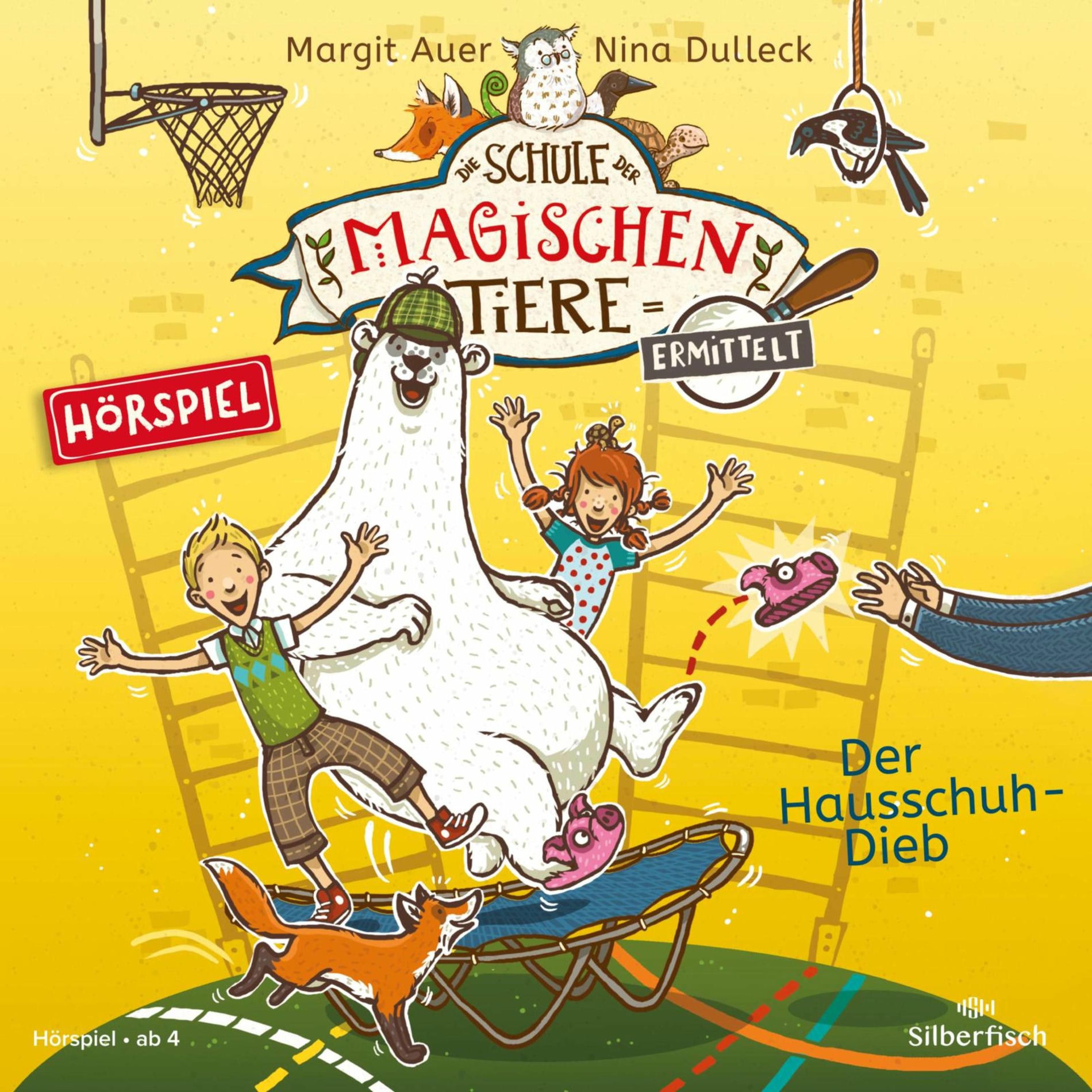 Album cover of Die Schule der magischen Tiere ermittelt - Hörspiele 2: Der Hausschuh-Dieb