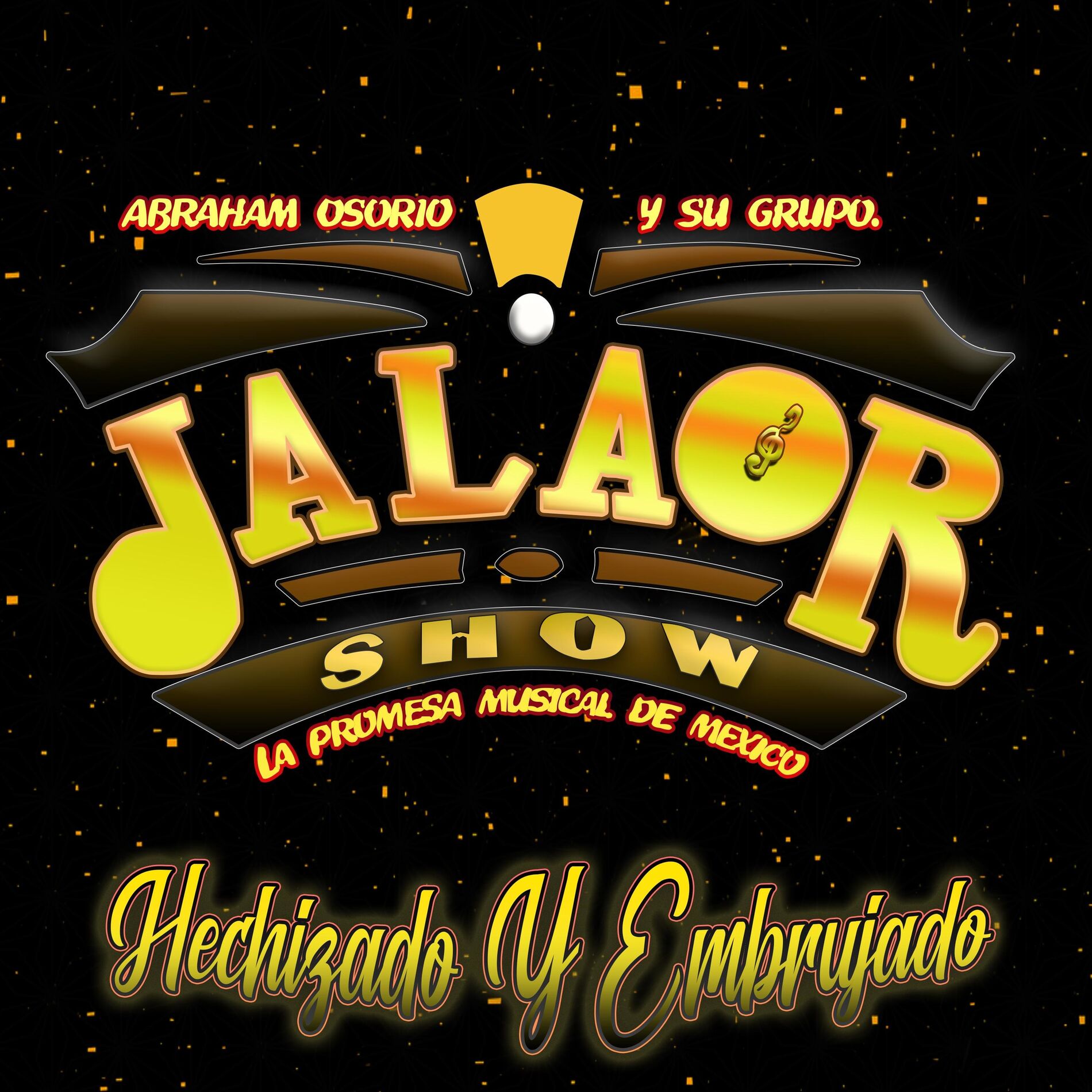 Album cover of Hechizado Y Embrujado