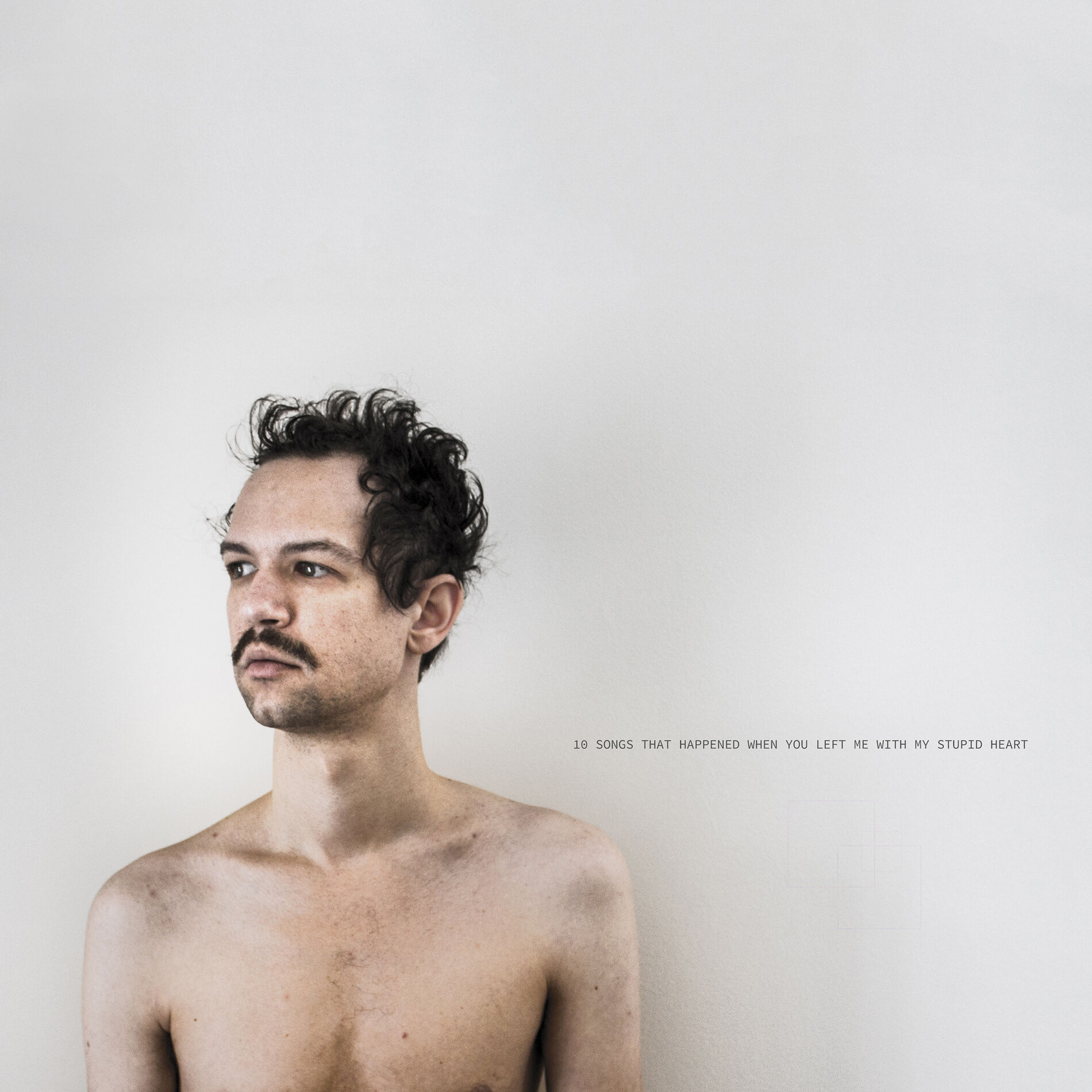 Album cover of 10 Songs That Happened When You Left Me With My Stupid Heart