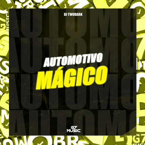 Automotivo Mágico