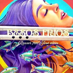 Cover of Besos fríos (feat. Jose Alves)