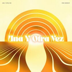 Cover of Una Y Otra Vez