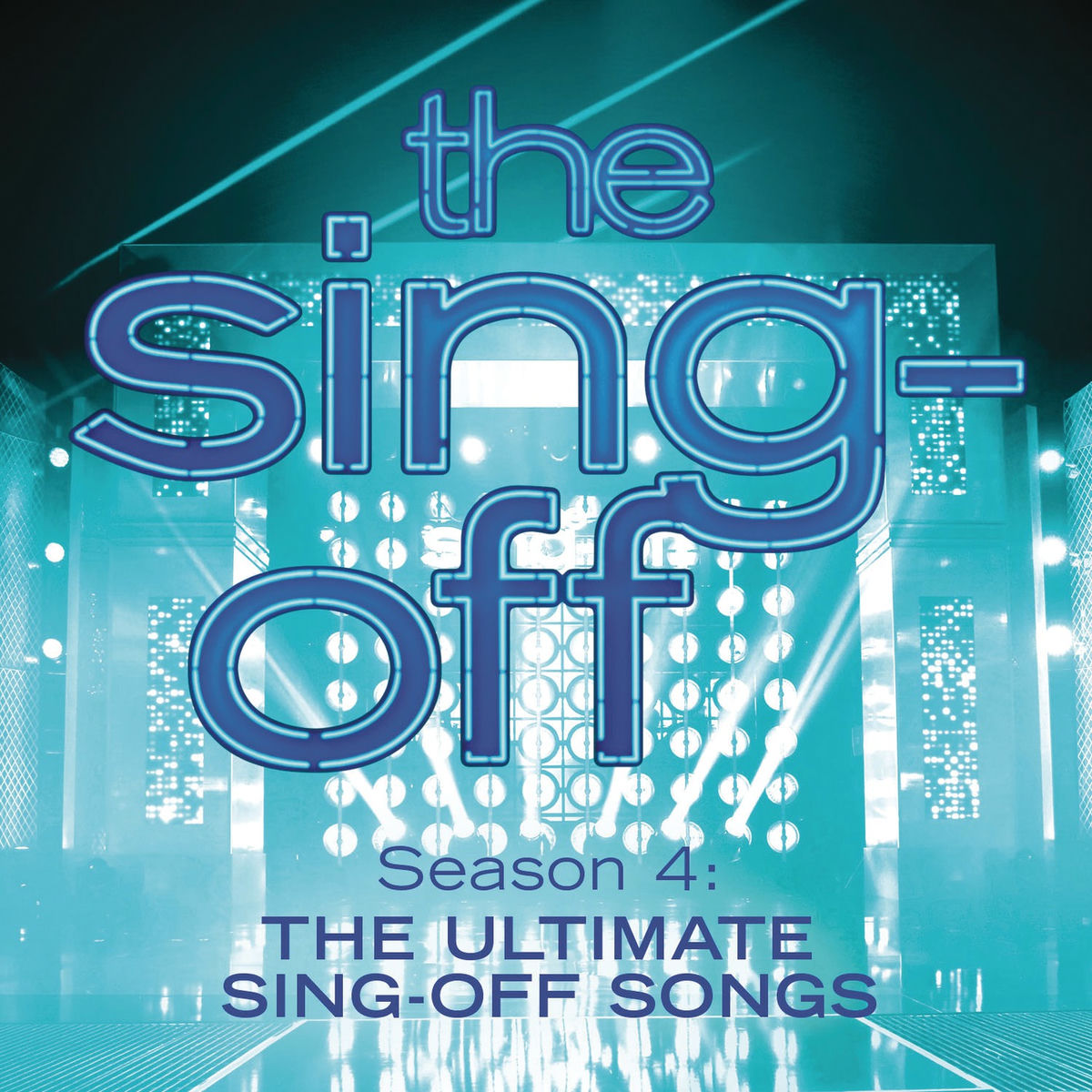 Album cover of The Sing-Off: Season 4, The Ultimate Sing-Off Songs