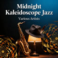 Midnight Kaleidoscope Jazz