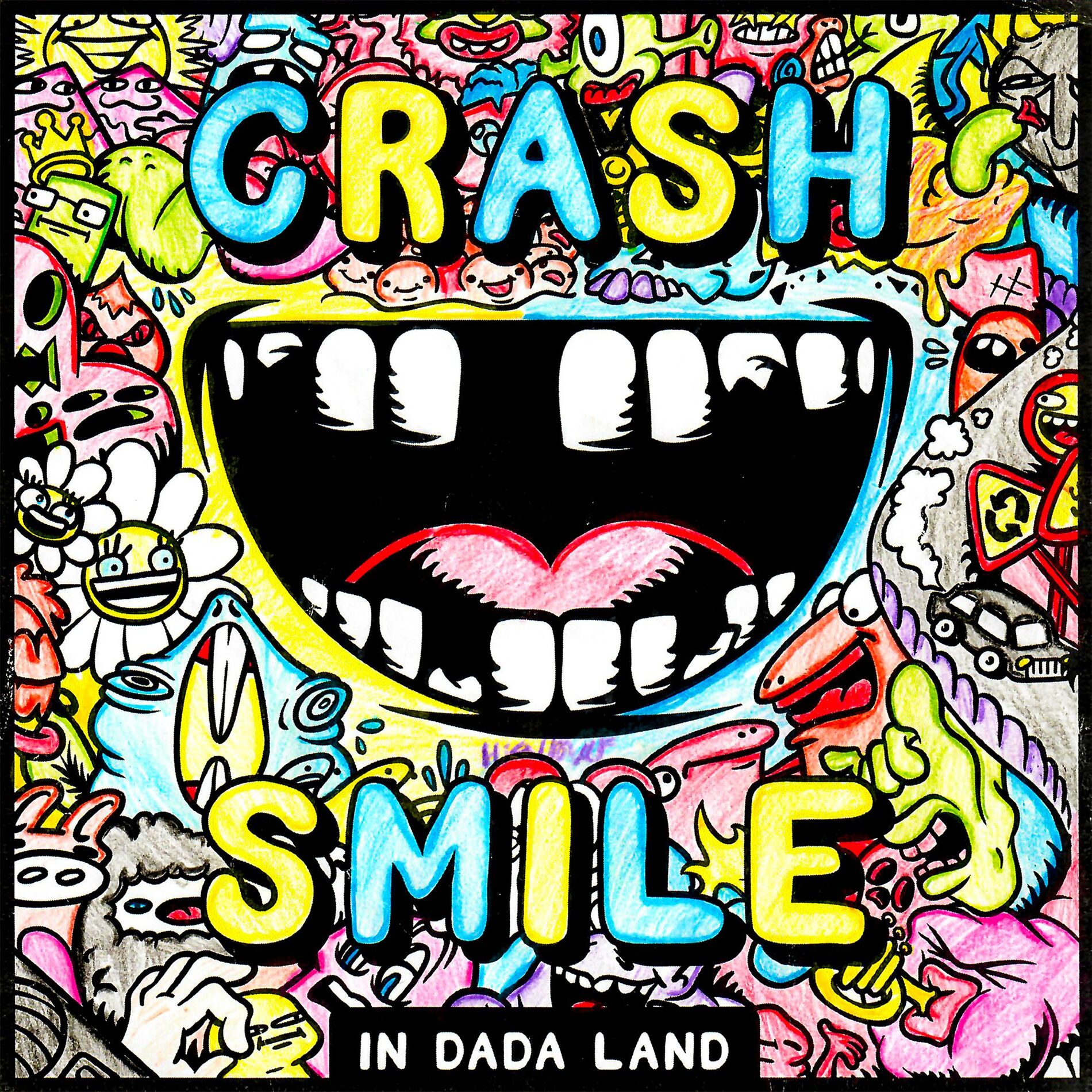 Album cover of Crash & Smile in Dada Land - October
