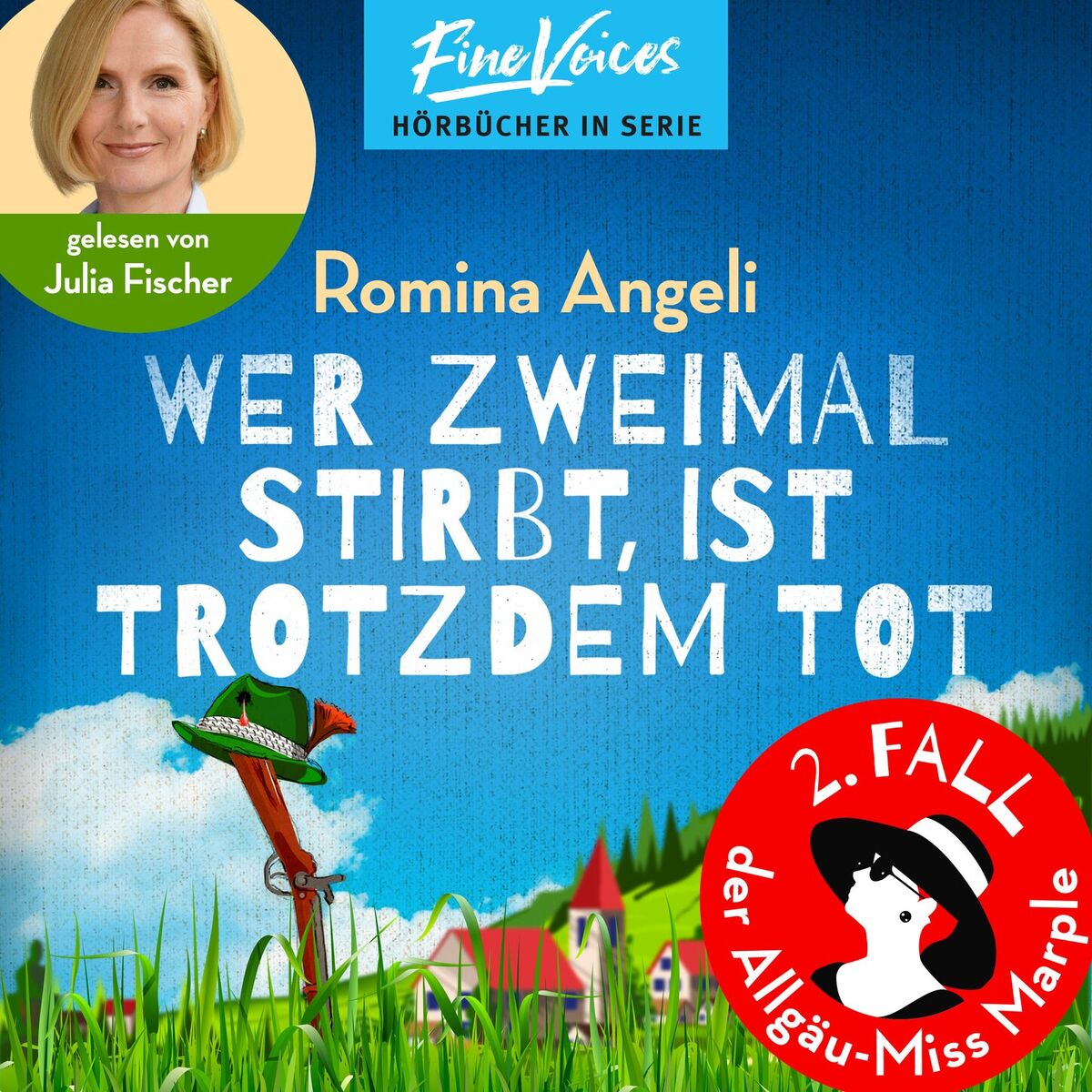 Album cover of Kapitel 1 - Wer zweimal stirbt, ist trotzdem tot - Allgäu-Miss Marple, Band 2