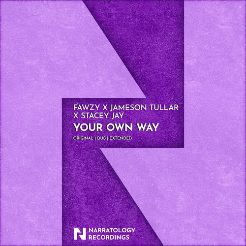  FAWZY x Jameson Tullar x Stacey Jay - Your Own Way (2025) 