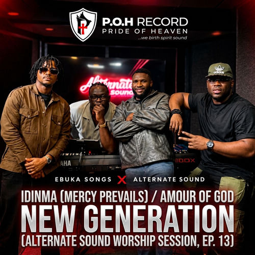 Idinma (Mercy Prevails) / Amour of God / New Generation (Alternate Sound Worship Session, Ep. 13)