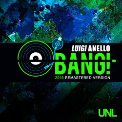 Cover of Bang! (Remastered Version 2016)