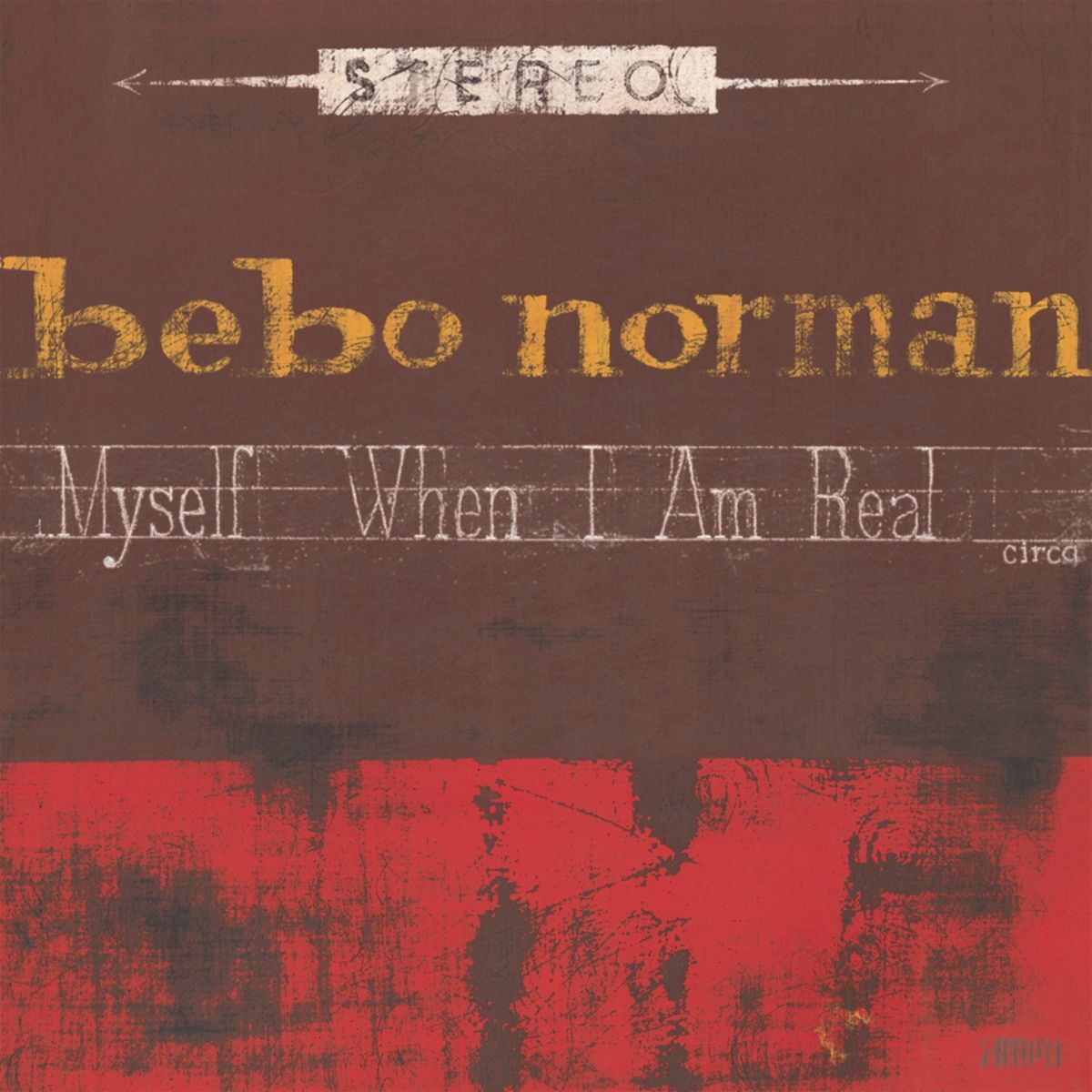 Album cover of Myself When I Am Real