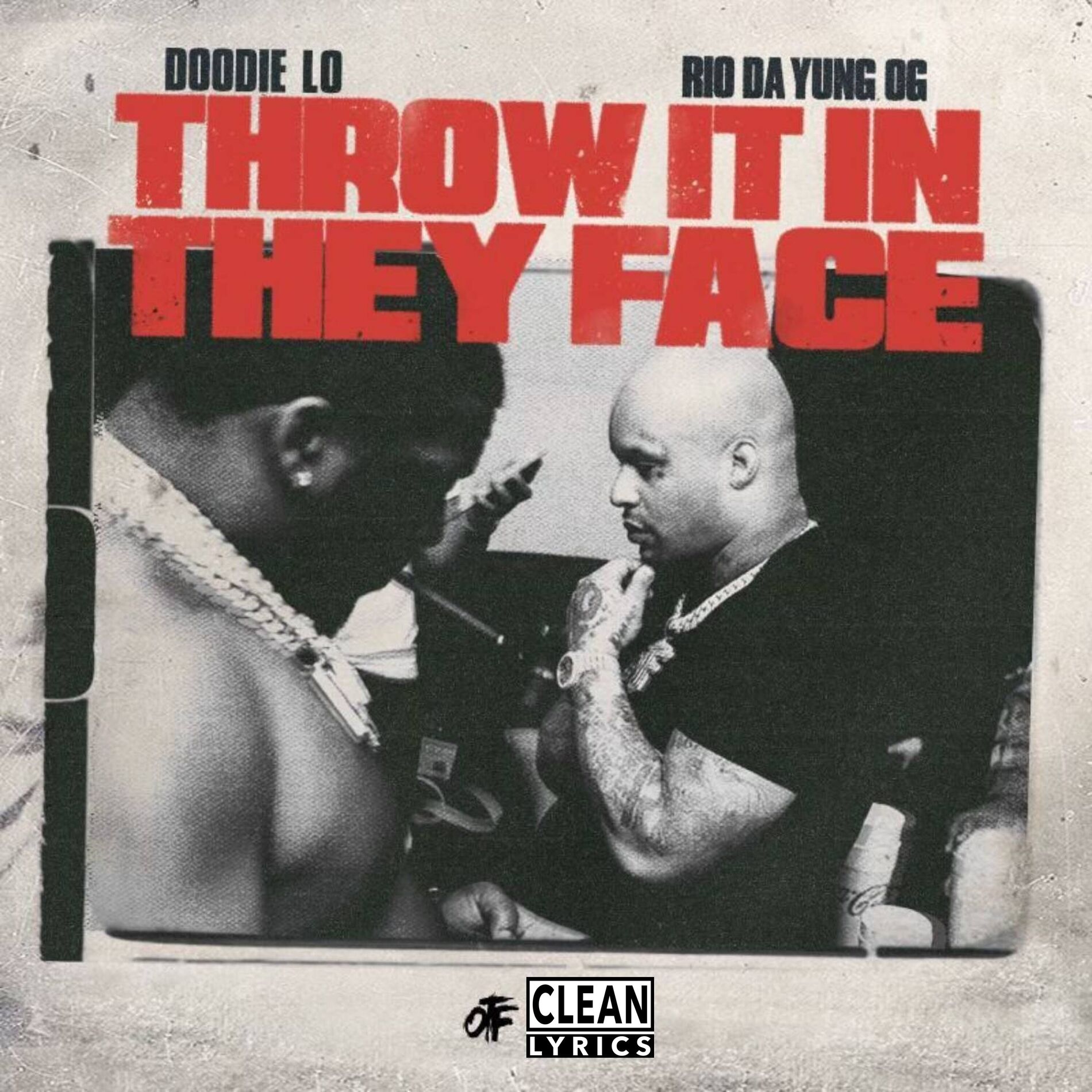 Album cover of Throw it In They Face (feat. Rio Da Yung Og)