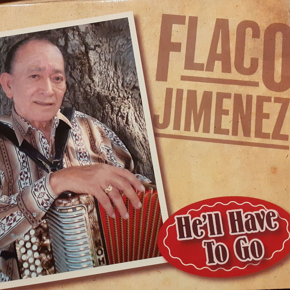 Album cover of He'll Have to Go