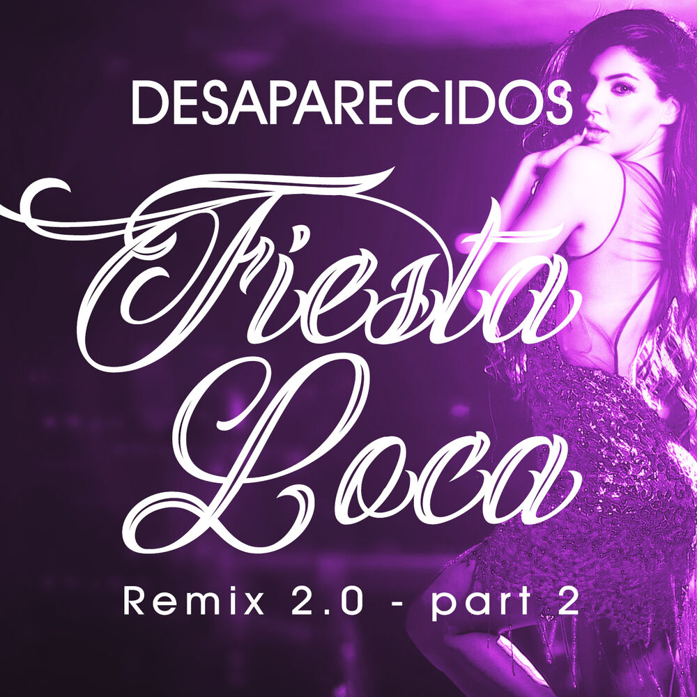 Picture of Fiesta Loca (Remix 2.0 - Part 2)