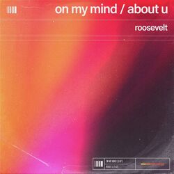 Cover of On My Mind / About U