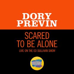 Cover of Scared To Be Alone (Live On The Ed Sullivan Show, November 29, 1970)