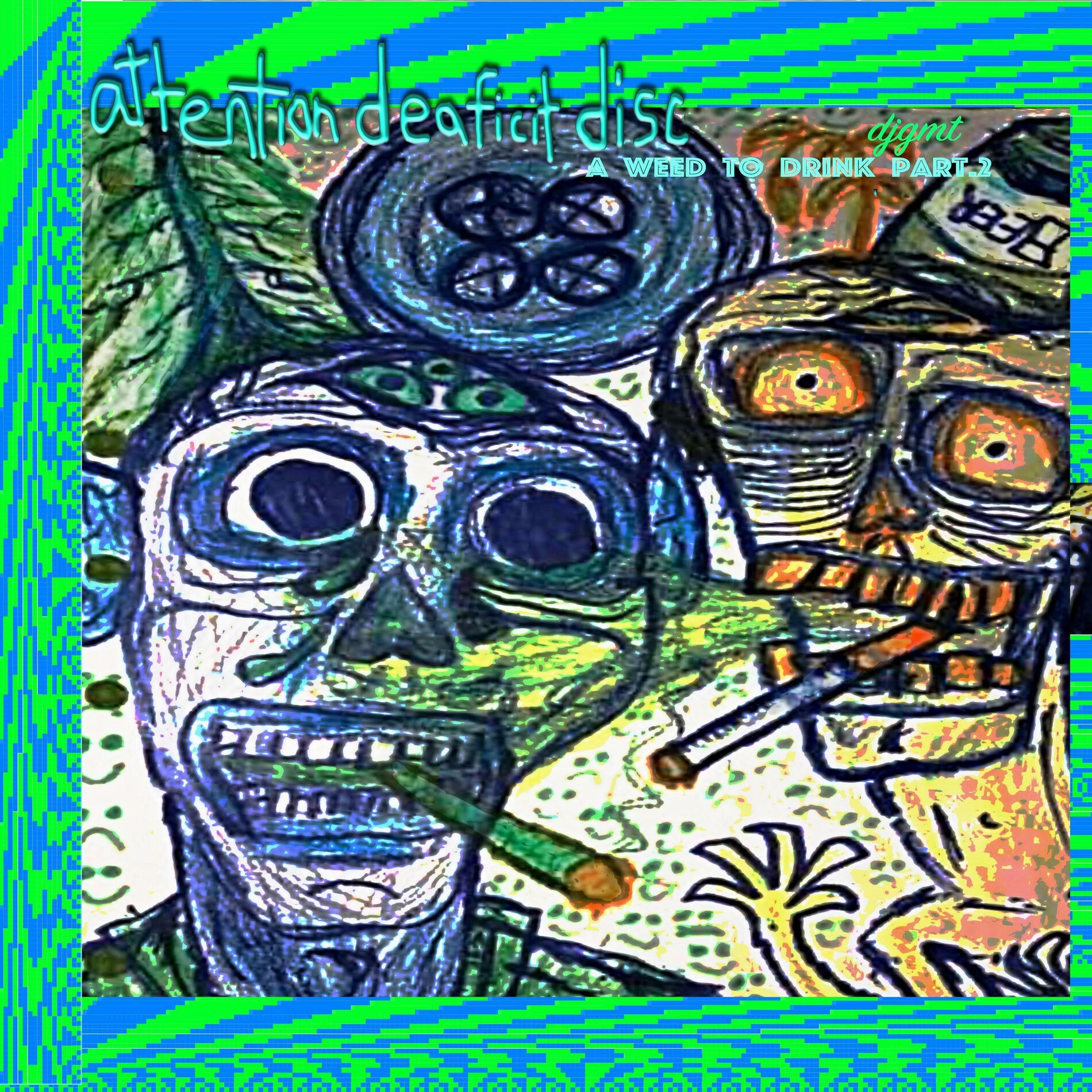 Album cover of a weed to drink part 2: attention deaficit disc.